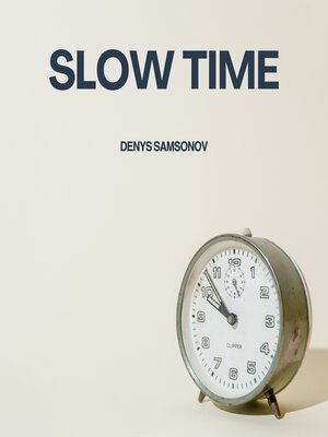 cover image of Slow Time